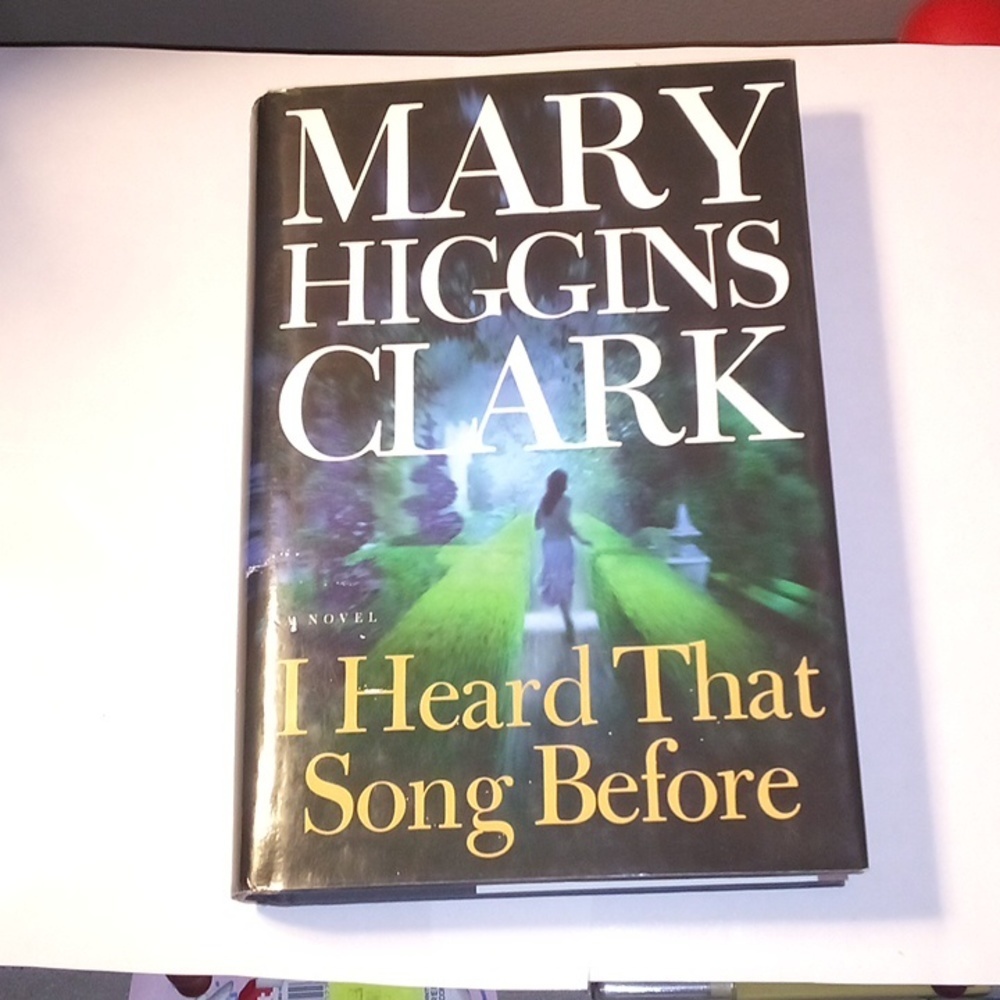 I Heard That Song Before By Mary Higgins Clark (Hardbound)